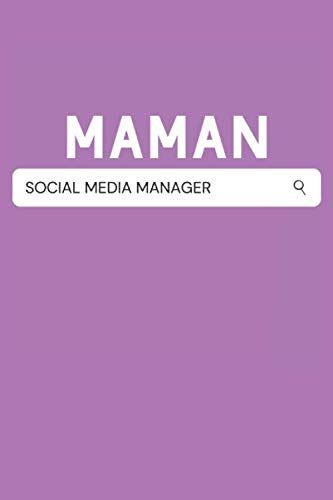 Maman social media manager: Carnet de notes destiné aux employés d'agence de publicité, communication et marketing tels que les community manager